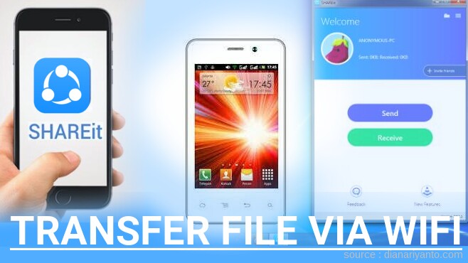 Mengenal Transfer File via Wifi di S-Nexian MI240 XPLORER PHOENIX Menggunakan ShareIt Terbaru